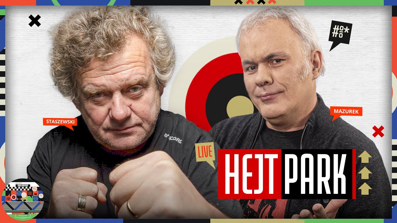 HEJT PARK 305 - KAZIK STASZEWSKI I ROBERT MAZUREK