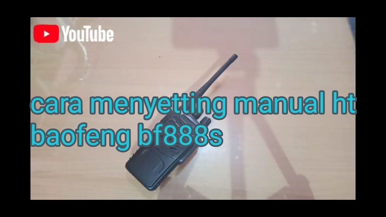 setting manual ht baofeng bf888s