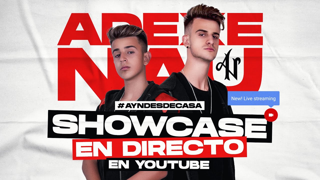 Adexe y Nau 🔈🎤 #Yomequedoencasa 🏡 live showcase