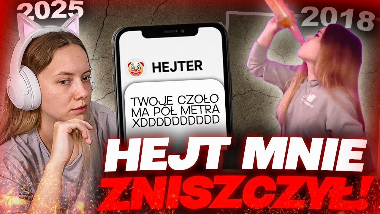 HEJT MNIE  ZNISZCZYŁ!