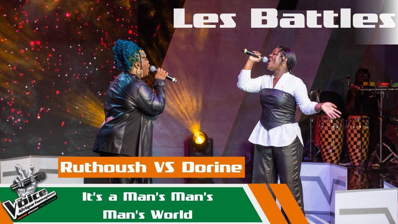 Ruthoush VS Dorine - It's A Man's Man's Man's World| Les Battles | The Voice Afrique Francophone CIV