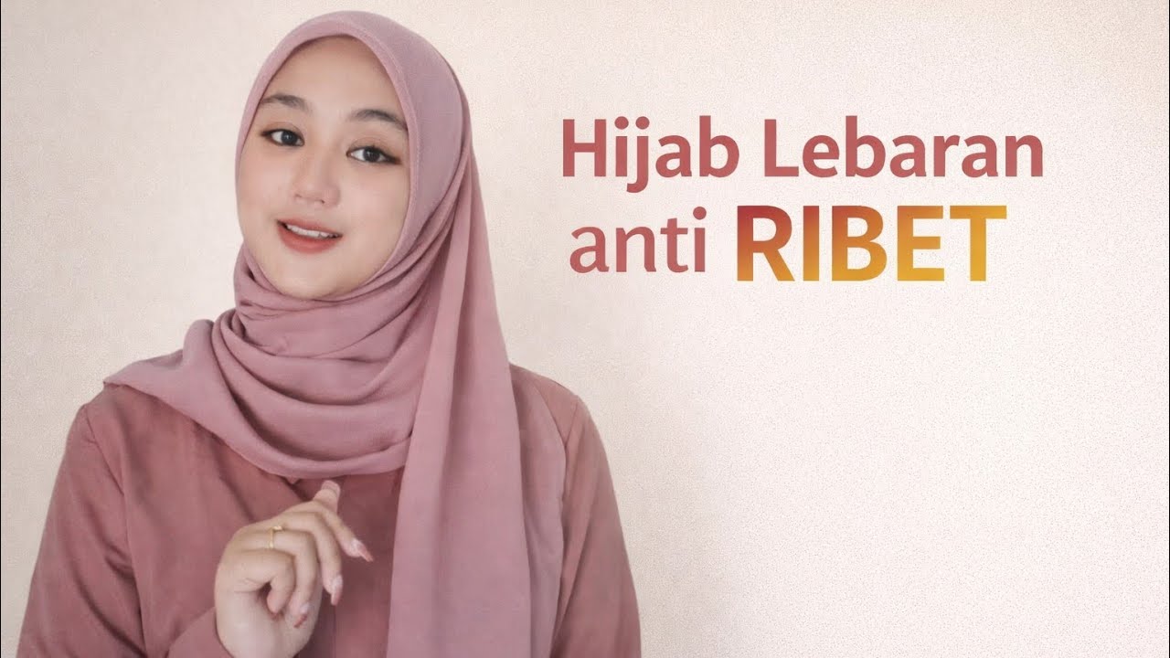 TUTORIAL HIJAB SEGI EMPAT UNTUK LEBARAN | SIMPEL DAN ANTI RIBET