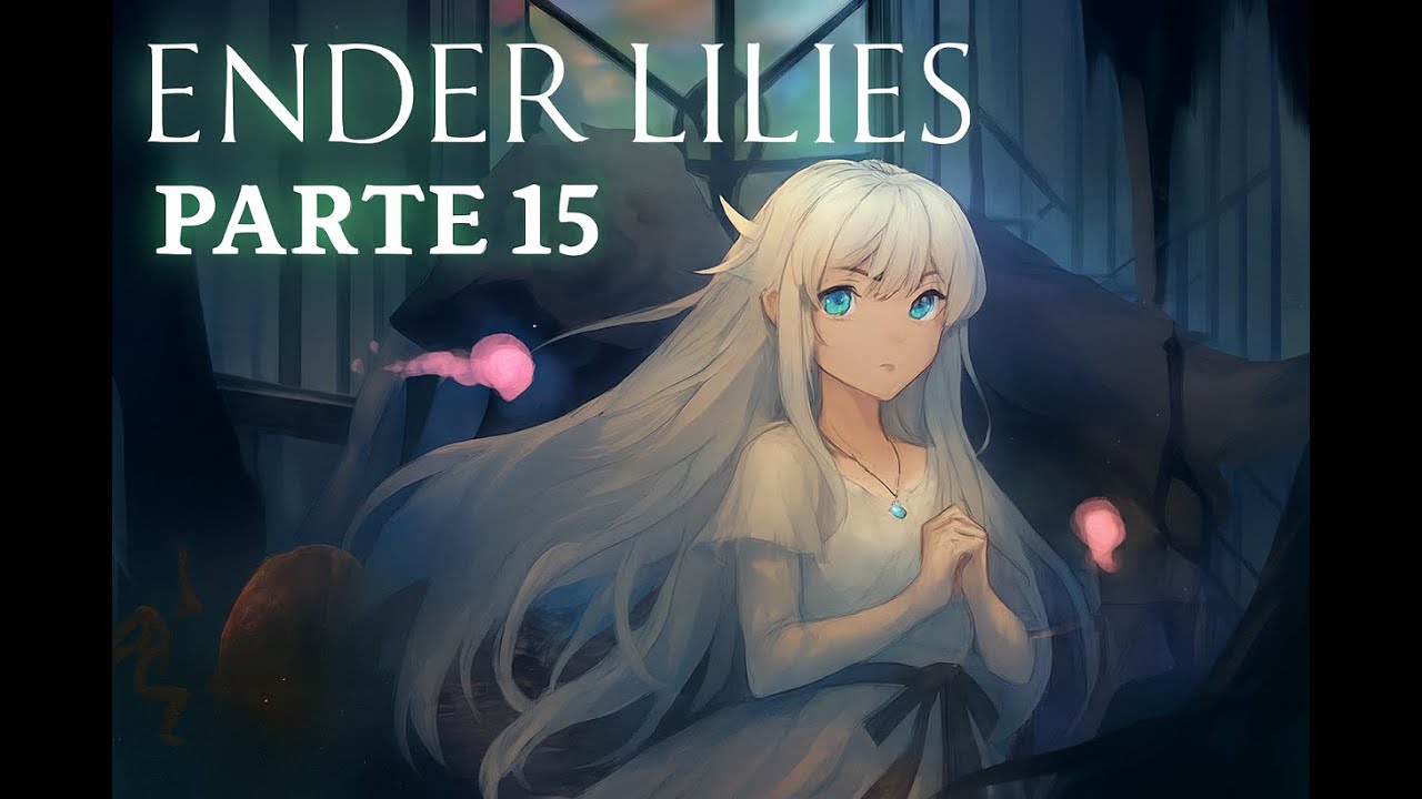 ENDER LILIES Quietus of the Knights – Série no Canal Só Xbox Gameplay Epic Games – Parte 15 ‐ Feito