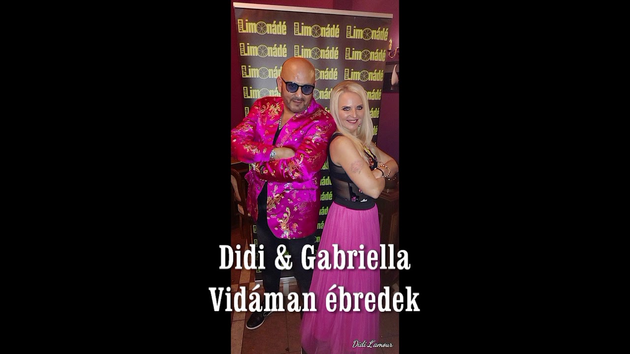 Didi & Gabriella. Vidáman ébredek