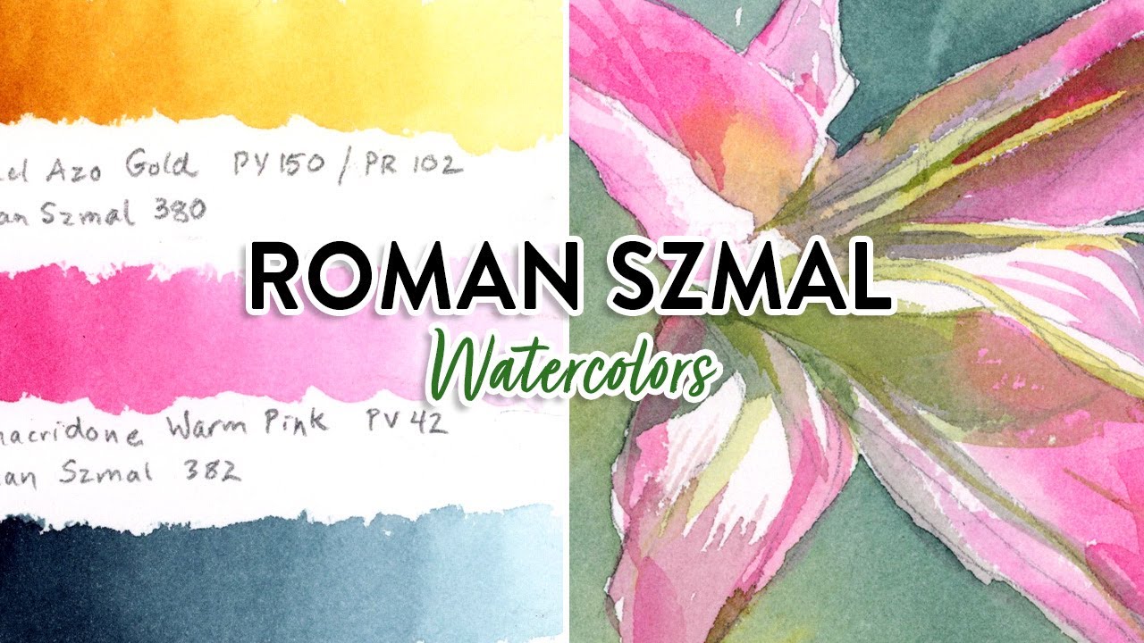 Painting with Roman Szmal Watercolors &ndash; Stunning Colors!