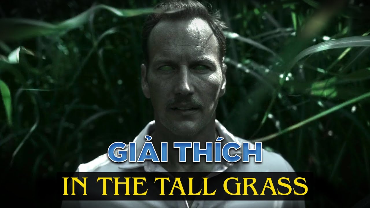 Chuyện Gì Đã Xảy Ra Trong IN THE TALL GRASS?