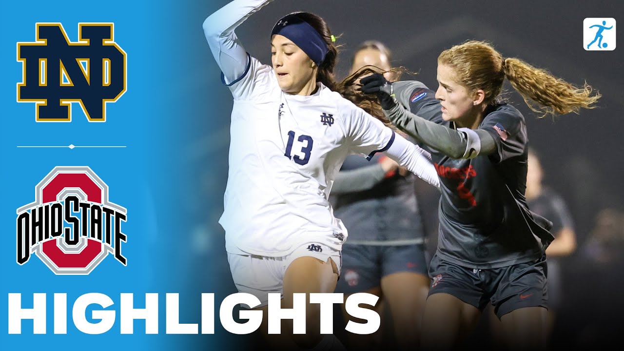 Notre Dame vs Ohio State | NCAA College Women's Soccer | Highlights - November 20, 2025