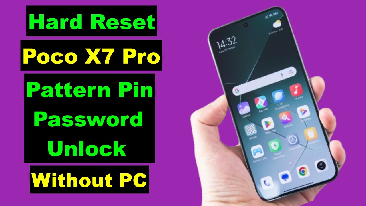 Hard Reset Poco X7 Pro | Poco X7 Pro Pattern Pin Password Fingerprint Unlock | Poco X7 Pro Unlock