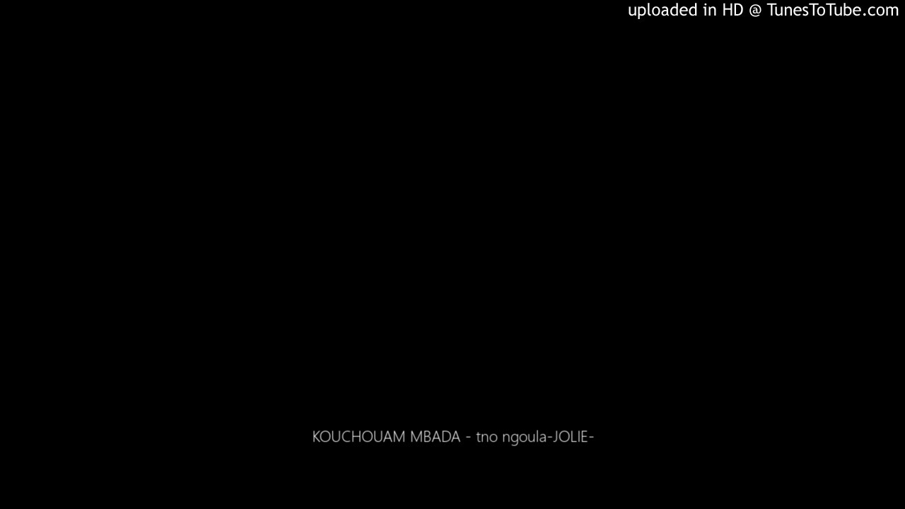 KOUCHOUAM MBADA - tno ngoula-JOLIE-