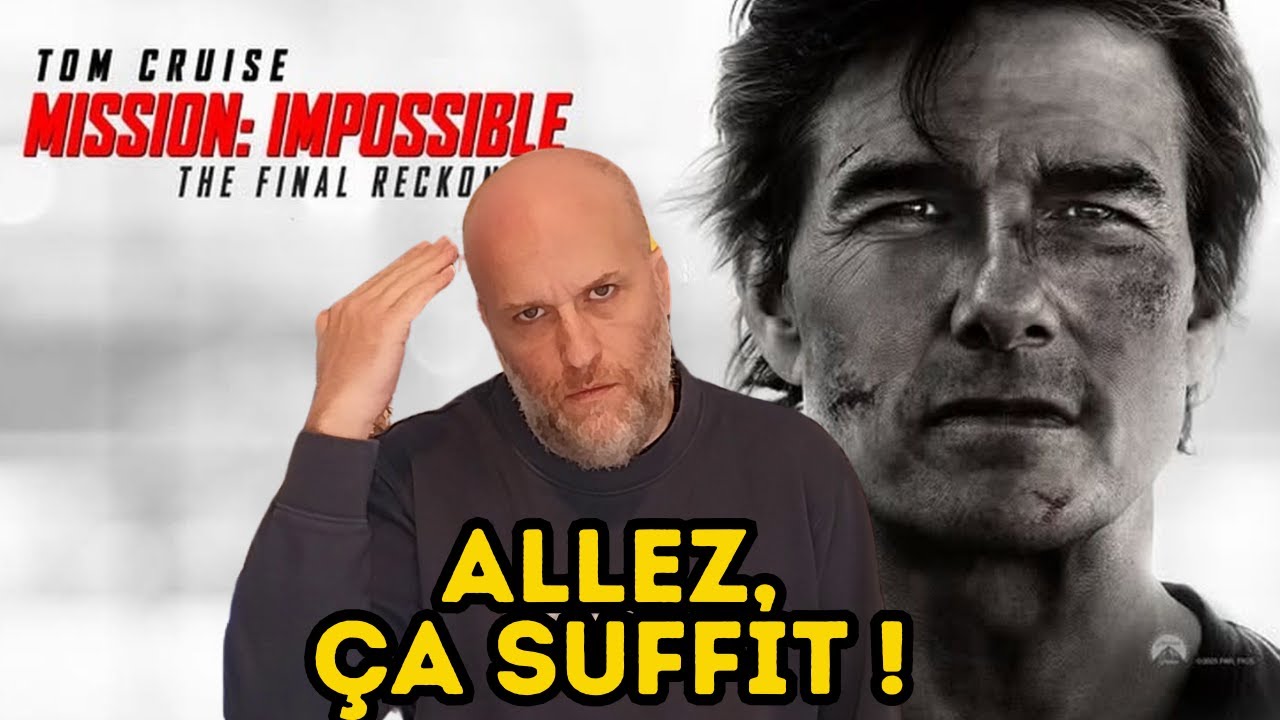 Faut il dépenser votre argent pour MISSION IMPOSSIBLE FINAL RECKONING ! (Critique)