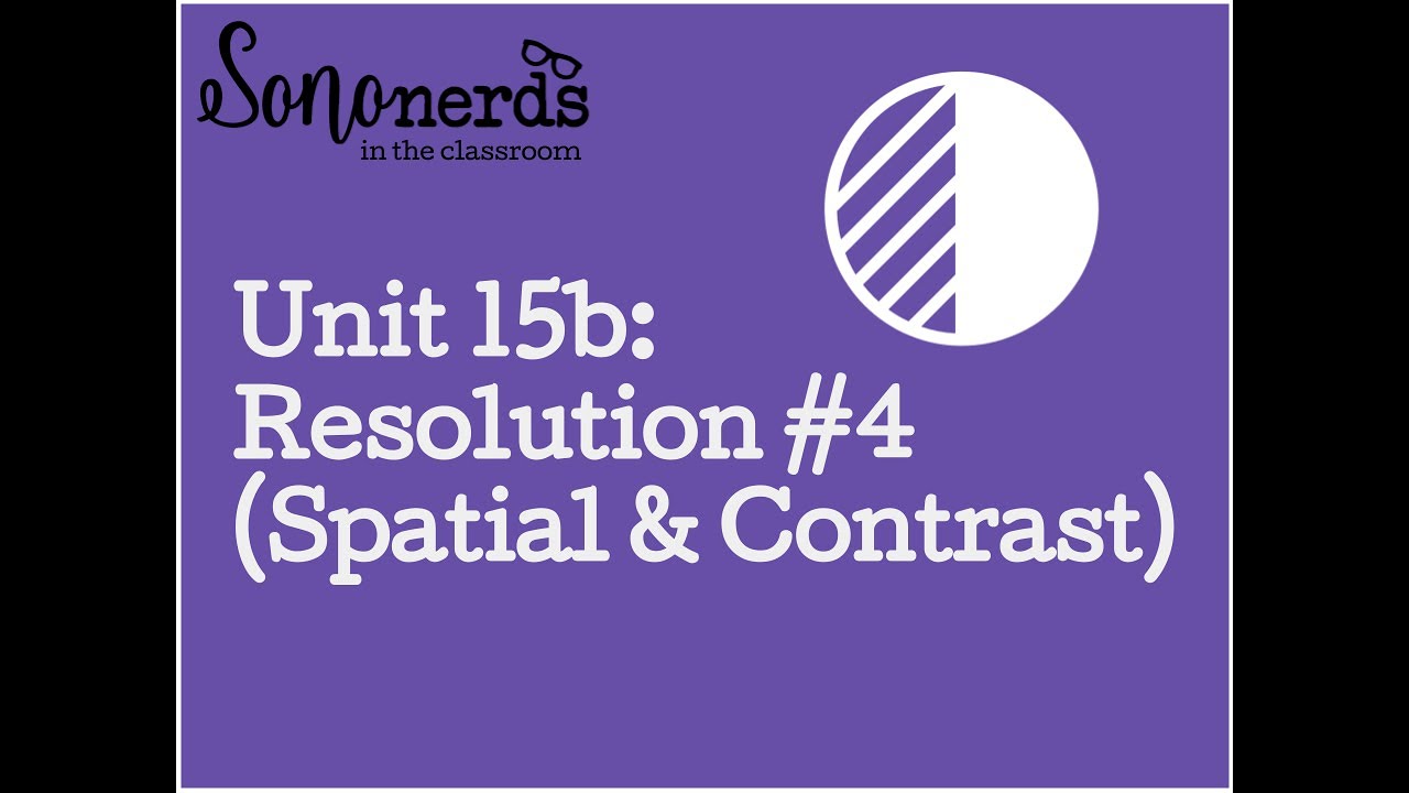 Ultrasound Physics with Sononerds Unit 15b