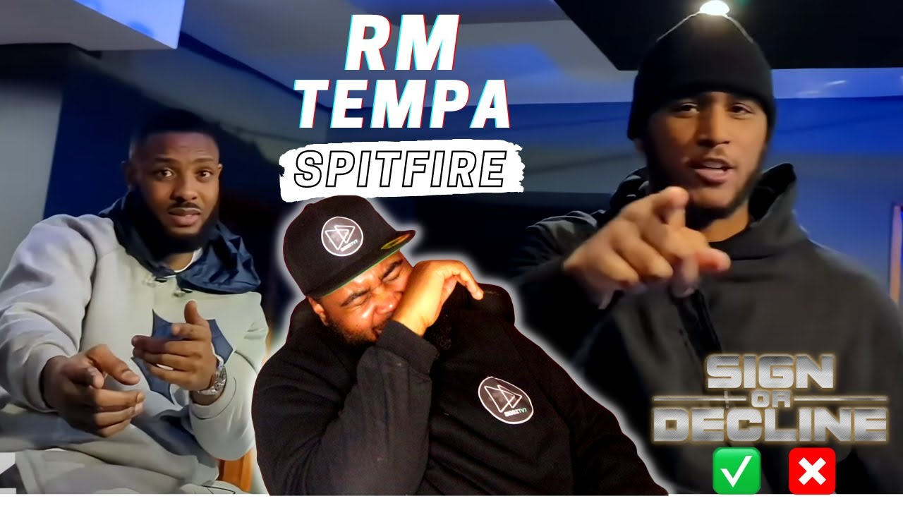 RM X Tempa - Spitfire || Sign Or Decline