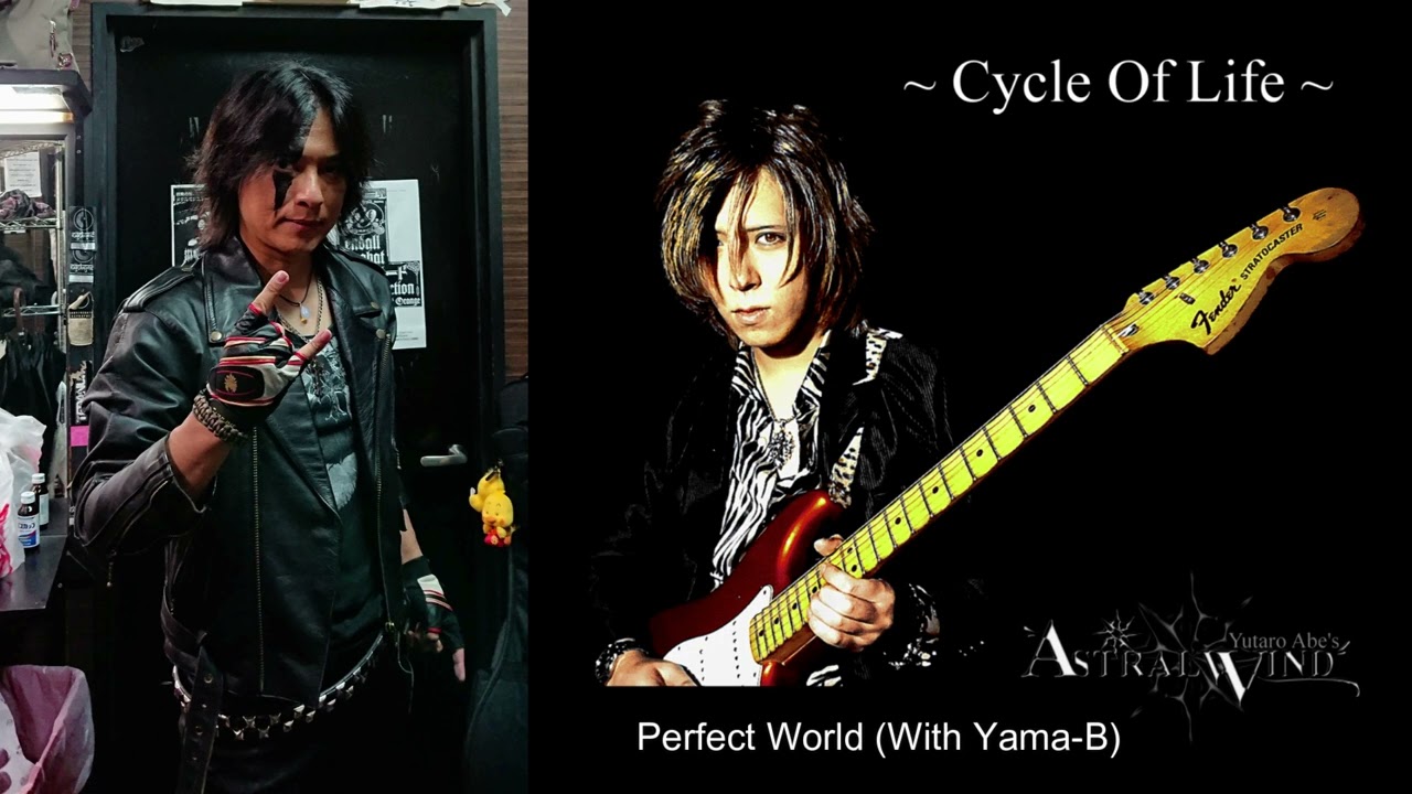 Yutaro Abe's ASTRAL WIND (ft. YAMA-B) - Perfect World