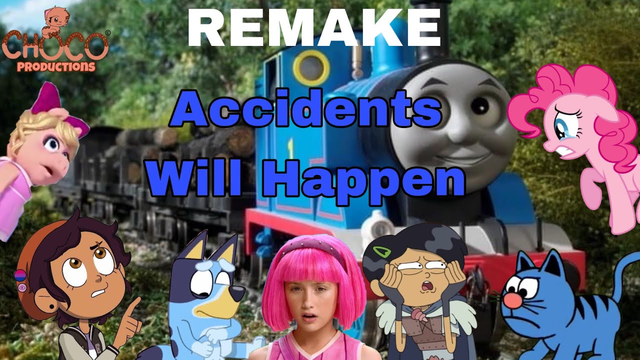 Accidents Will Happen (MV) | REMAKE |