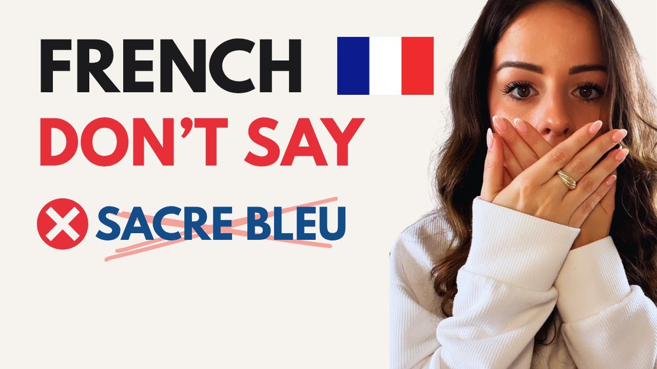 FRENCH CURSE WORDS (The complete guide to French swear words)