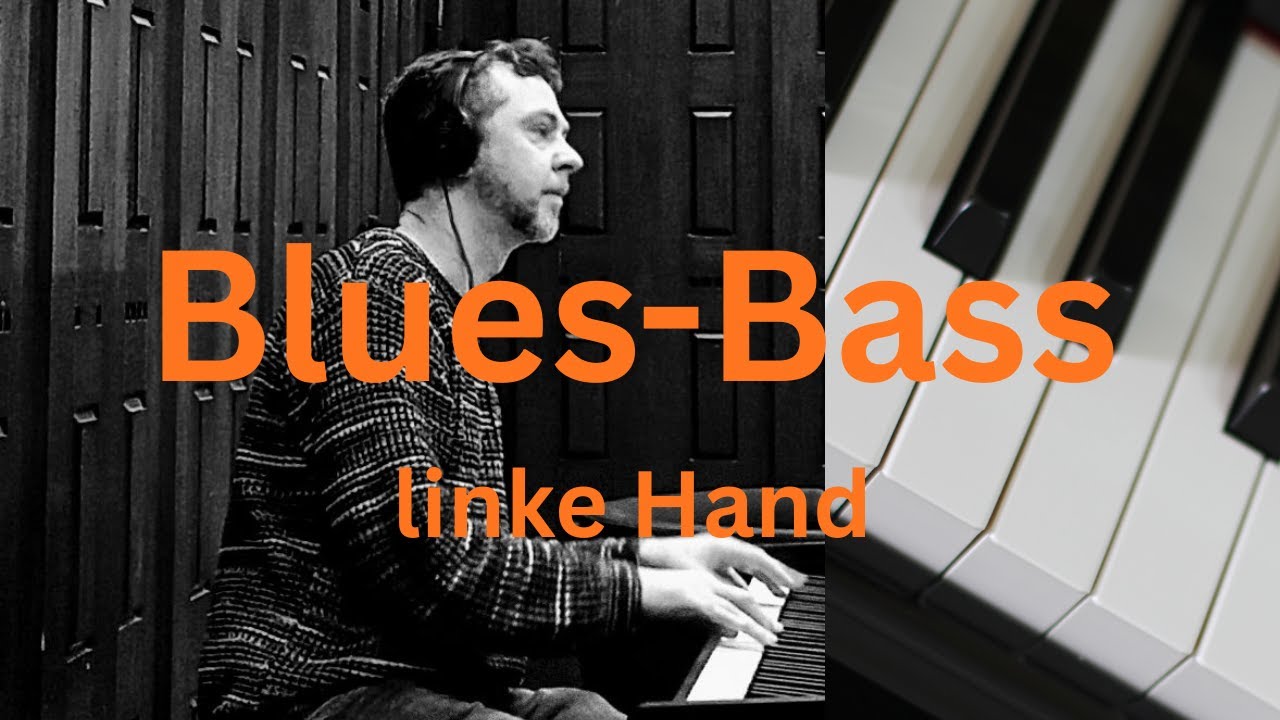 Blues Piano leicht gemacht #2 | Linke Hand Blues-Bass | Zählen & C7