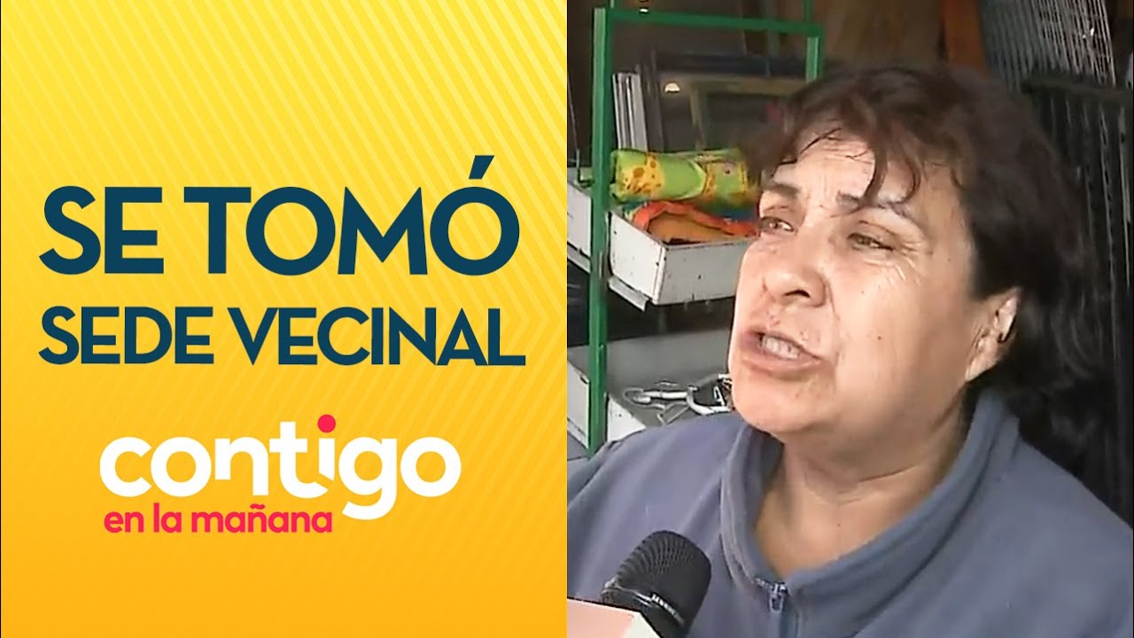 DURO ENFRENTAMIENTO: Vecinos denuncian a mujer de tomarse sede vecinal - Contigo en La Mañana