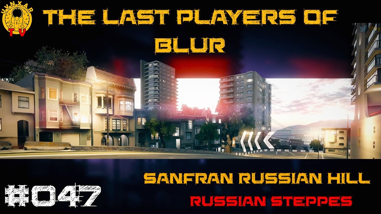 The Last Players of Blur - SanFran Russian Hill - Russian Steppes - #047