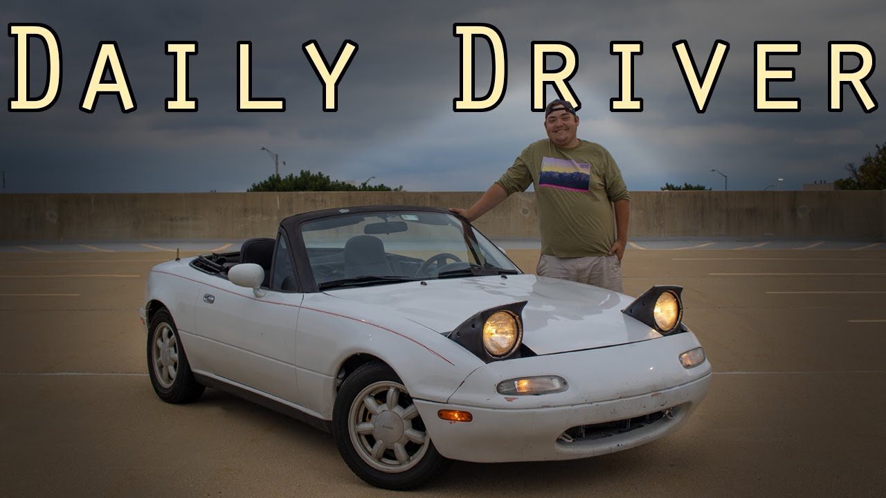 Daily Driving A Mazda Miata - Is It A Good Idea??