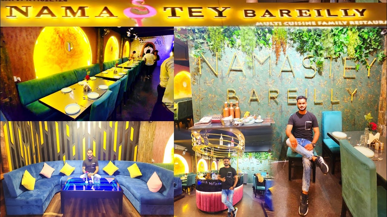 Namastey Bareilly l New fine Dine Restaurant l Delicious Food 🥘 l Family Restaurant l Bareilly