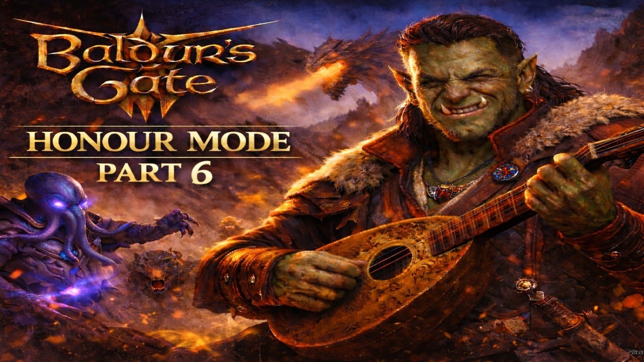 Baldur's Gate 3 | Honour Mode | Playthrough [Full Commentary] - Episode 6