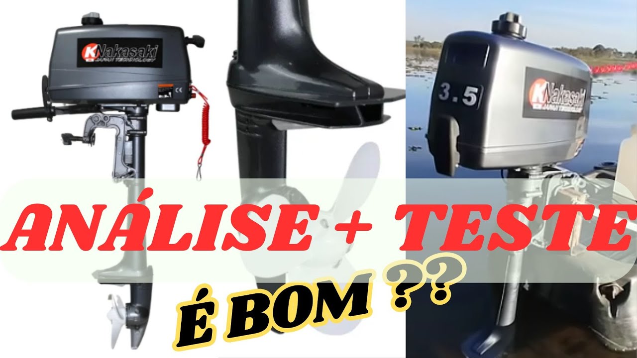 MOTOR NAKASAKI 3.5 HP. ANÁLISE COMPLETA E TESTE NO CAIAQUE. 
