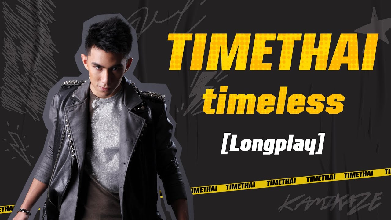 Timethai Timeless [Longplay]