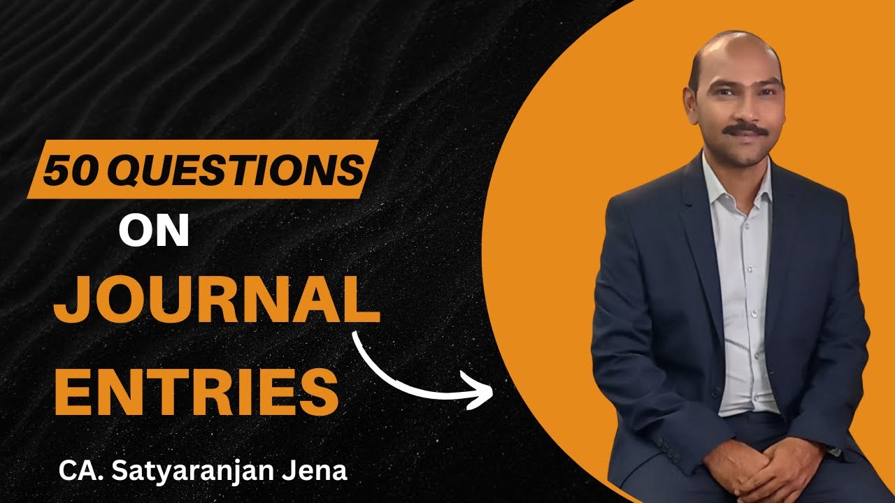 Journal Entries - Questions and Answers I How to make Journal Entries I Debit and Credit rules