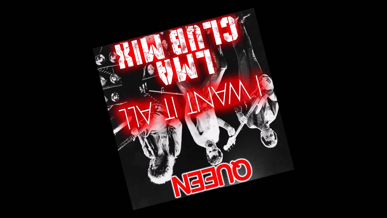 Queen - I Want It All (LMA Club Mix)