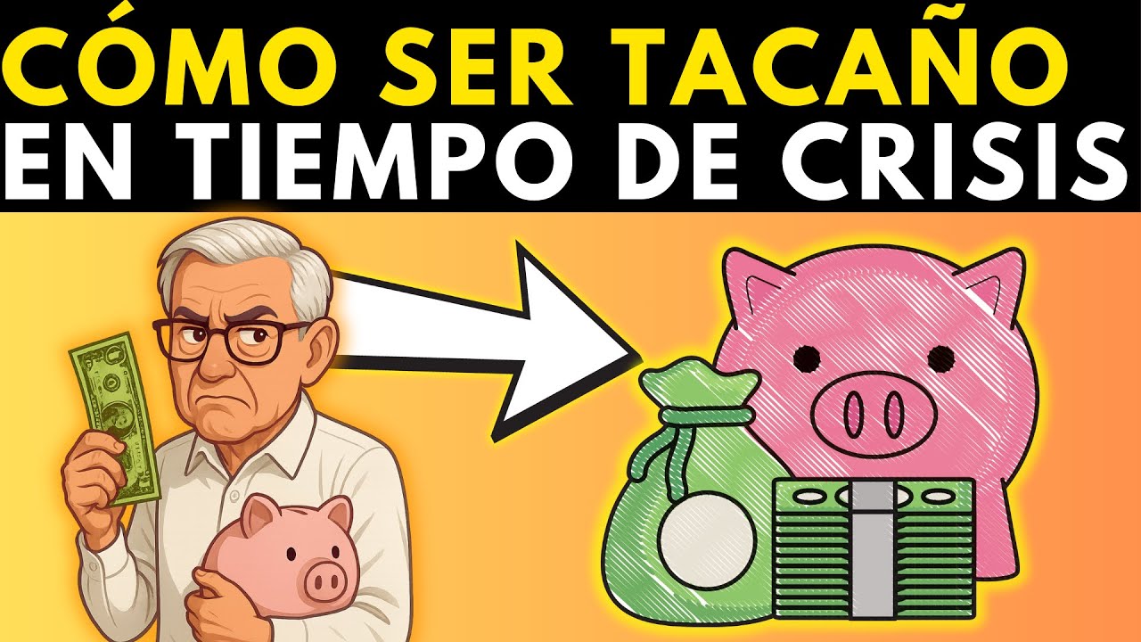 🐷Cómo ser TACAÑO EXTREMO en TIEMPOS de CRISIS ECONÓMICAS💲40 tips para AHORRAR DINERO y GASTAR menos