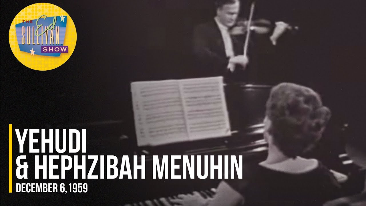 Yehudi & Hephzibah Menuhin 