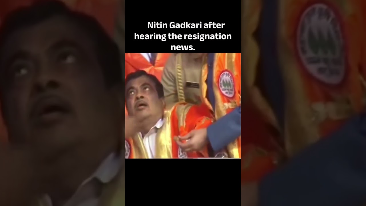 Nitin Gadkari after hearing the resignation news