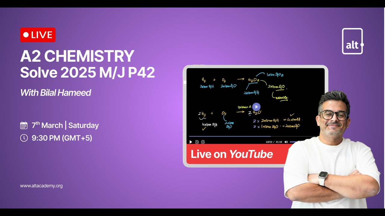 CAIE A2 Chemistry Past Paper | 9701 May/June 2025 Paper 42 | Bilal Hameed