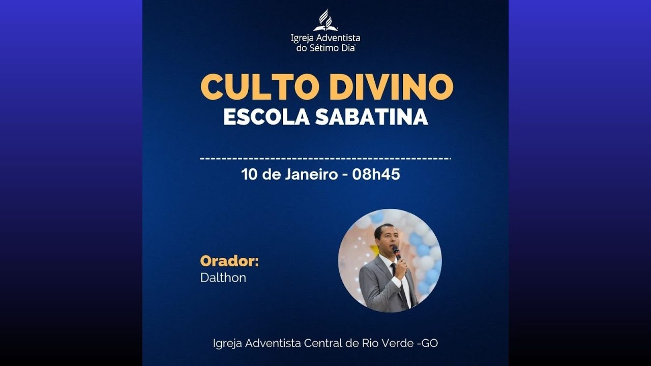 CULTO DIVINO - ESCOLA SABATINA 10/01/2026