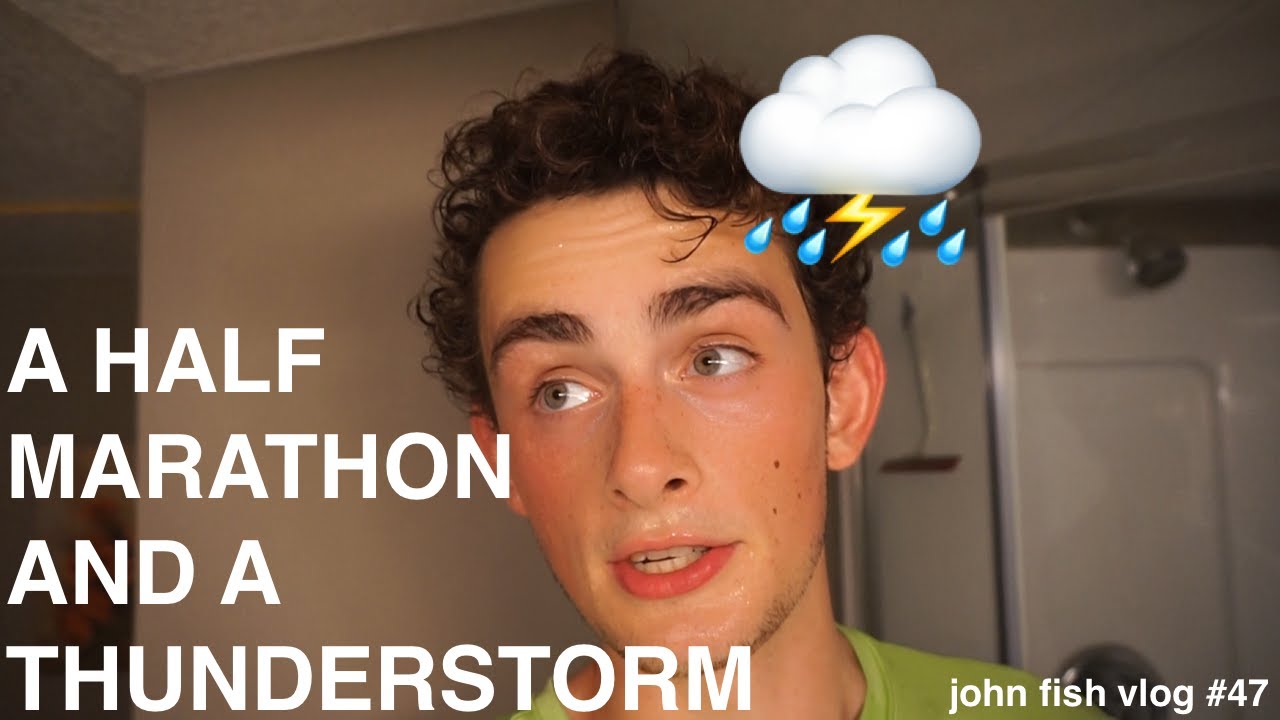 A HALF MARATHON AND A THUNDERSTORM