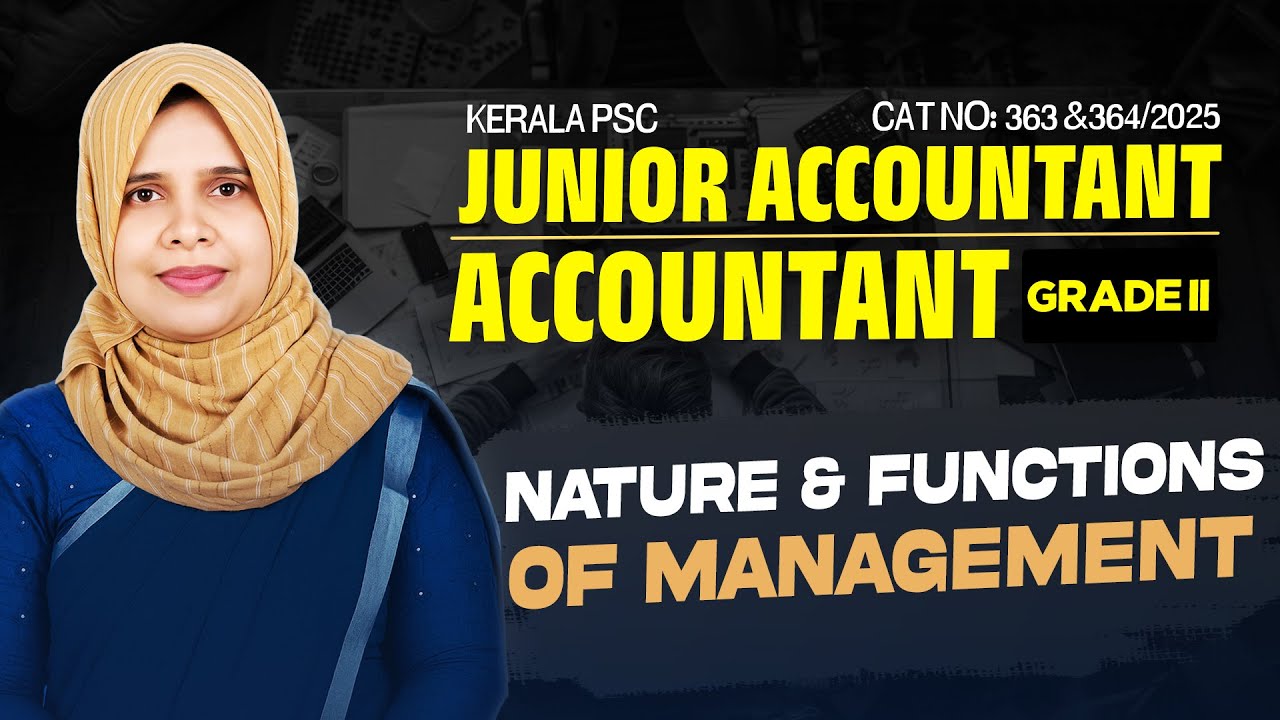 KERALS PSC |Nature & Functions of Management| Junior Accountant Exam 2025