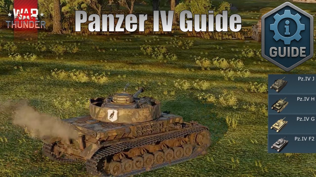War Thunder Panzer IV Guide : kurz erklärt