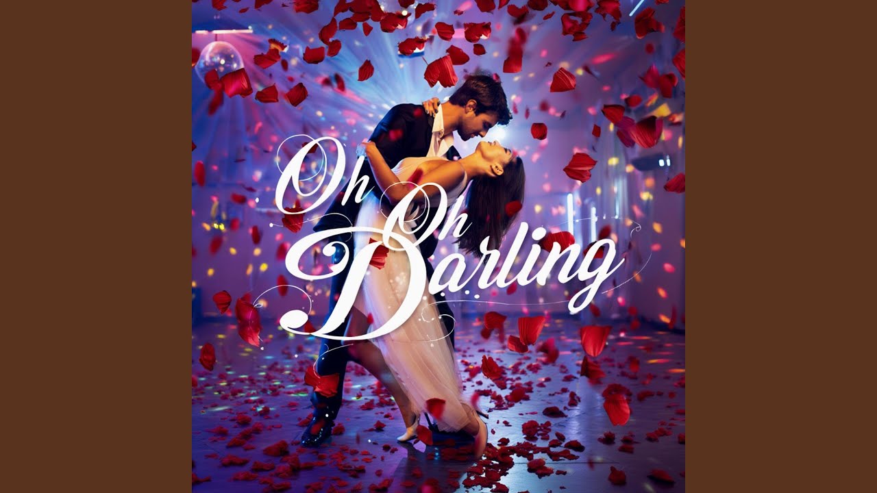 Oh Oh Darling