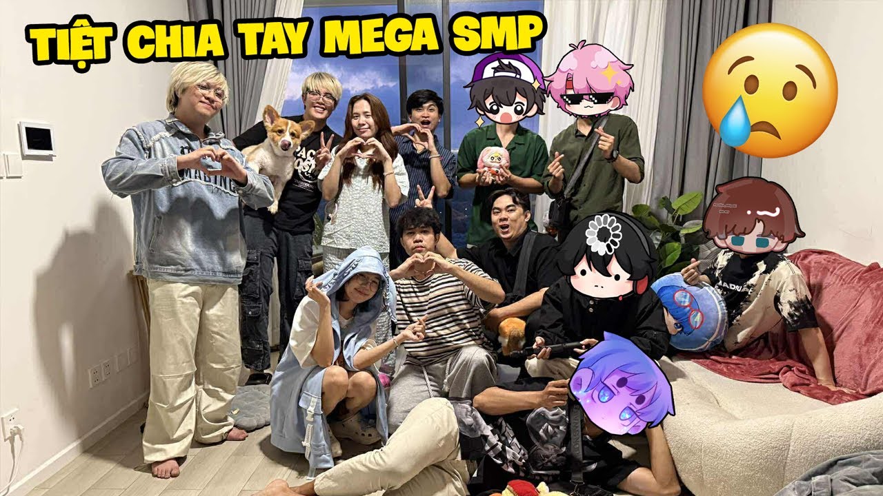 SAMMY LÀM TIỆT CHIA TAY CÁC THÀNH VIÊN MEGA SMP