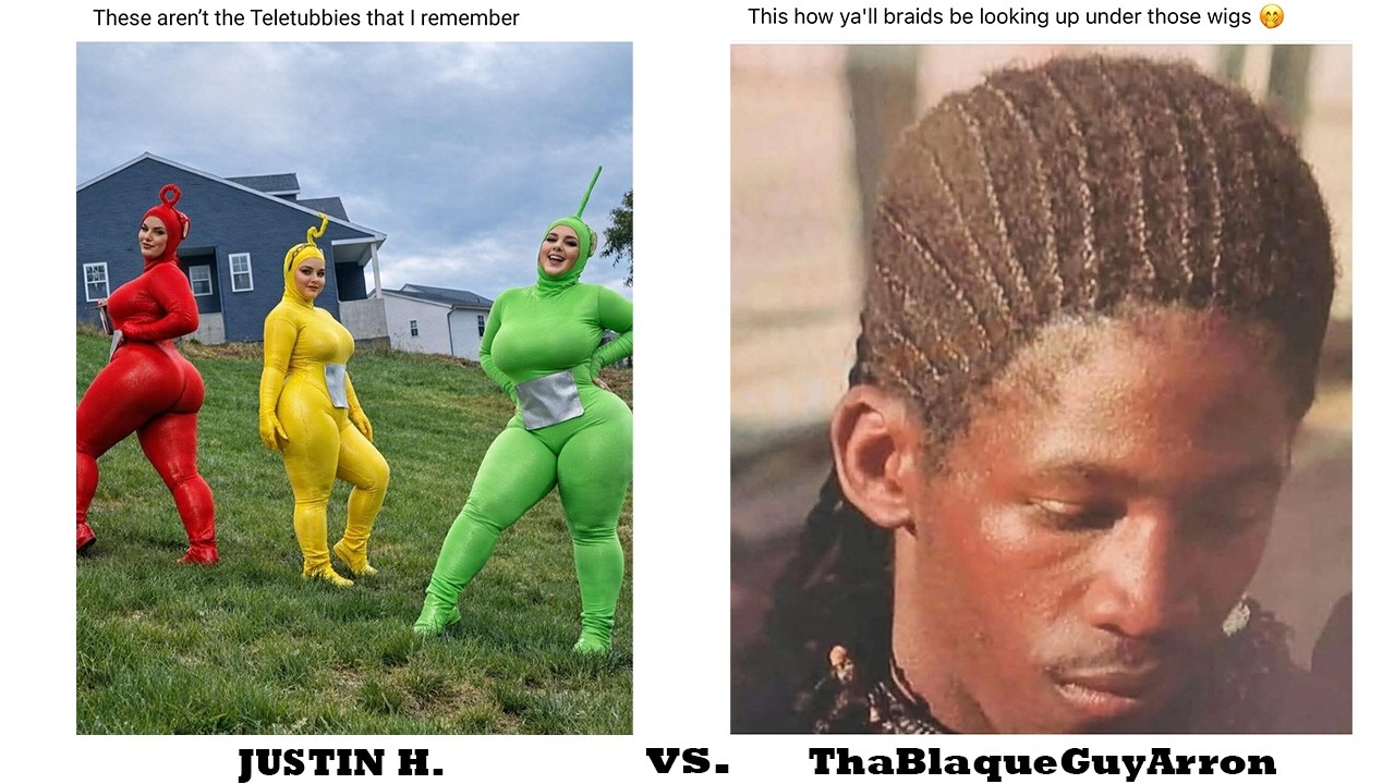 Meme Wars: Justin H. vs @Arron Barnette