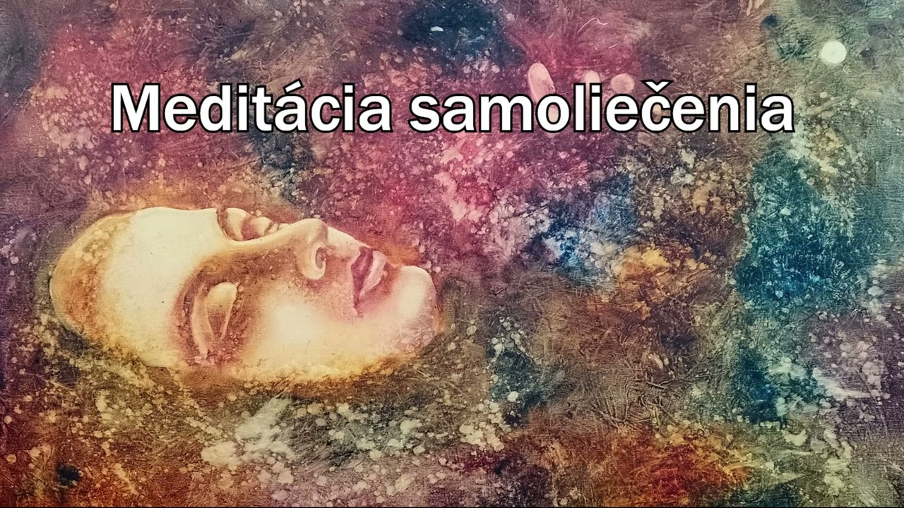 Meditácia sebaliečenia (vedená meditácia)