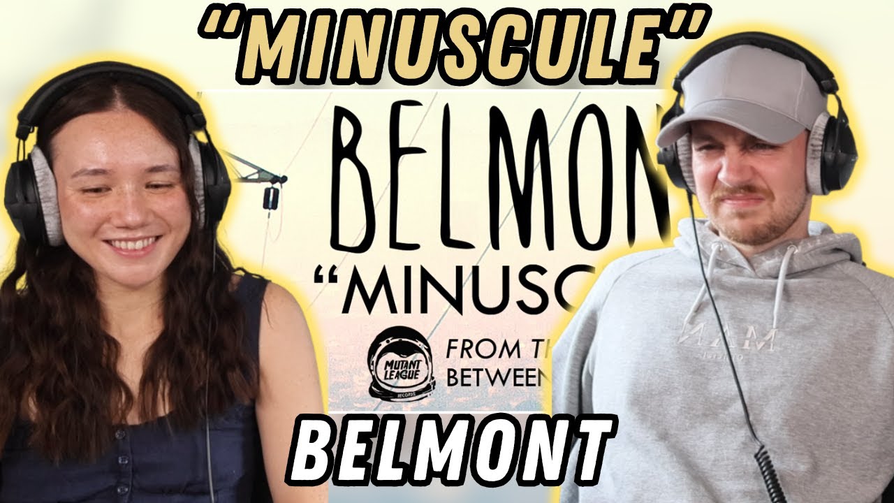 Belmont - Minuscule REACTION