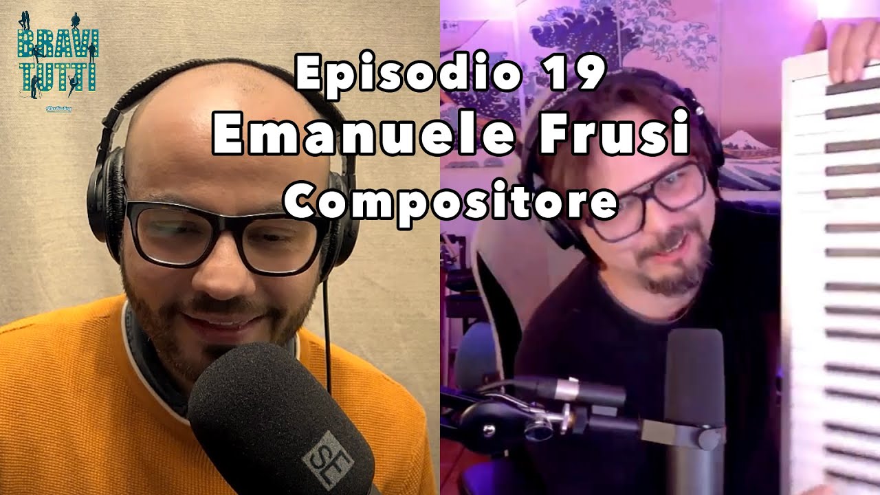 19. Colonne sonore | con Emanuele Frusi, compositore