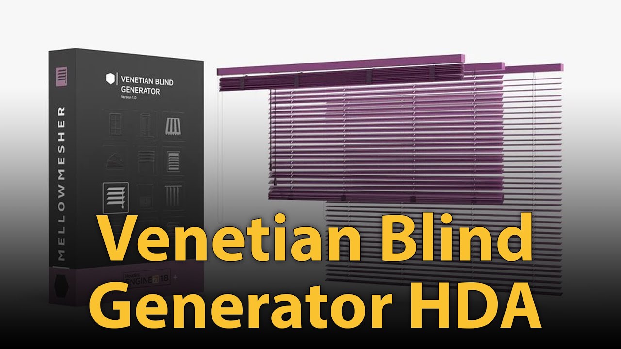 Venetian Blind Generator - Houdini Digital Asset | Mellowmesher