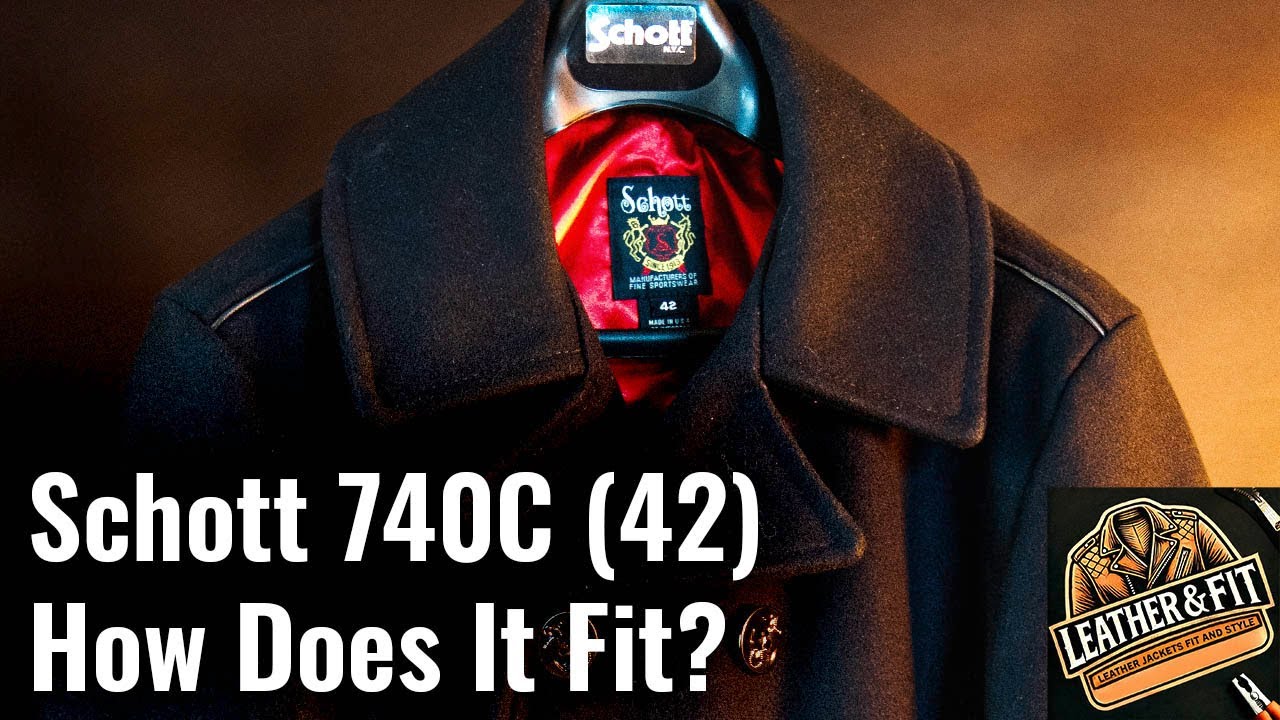 Schott 740C Leather Trim Peacoat (42) &ndash; How Does It Fit? | Leather & Fit