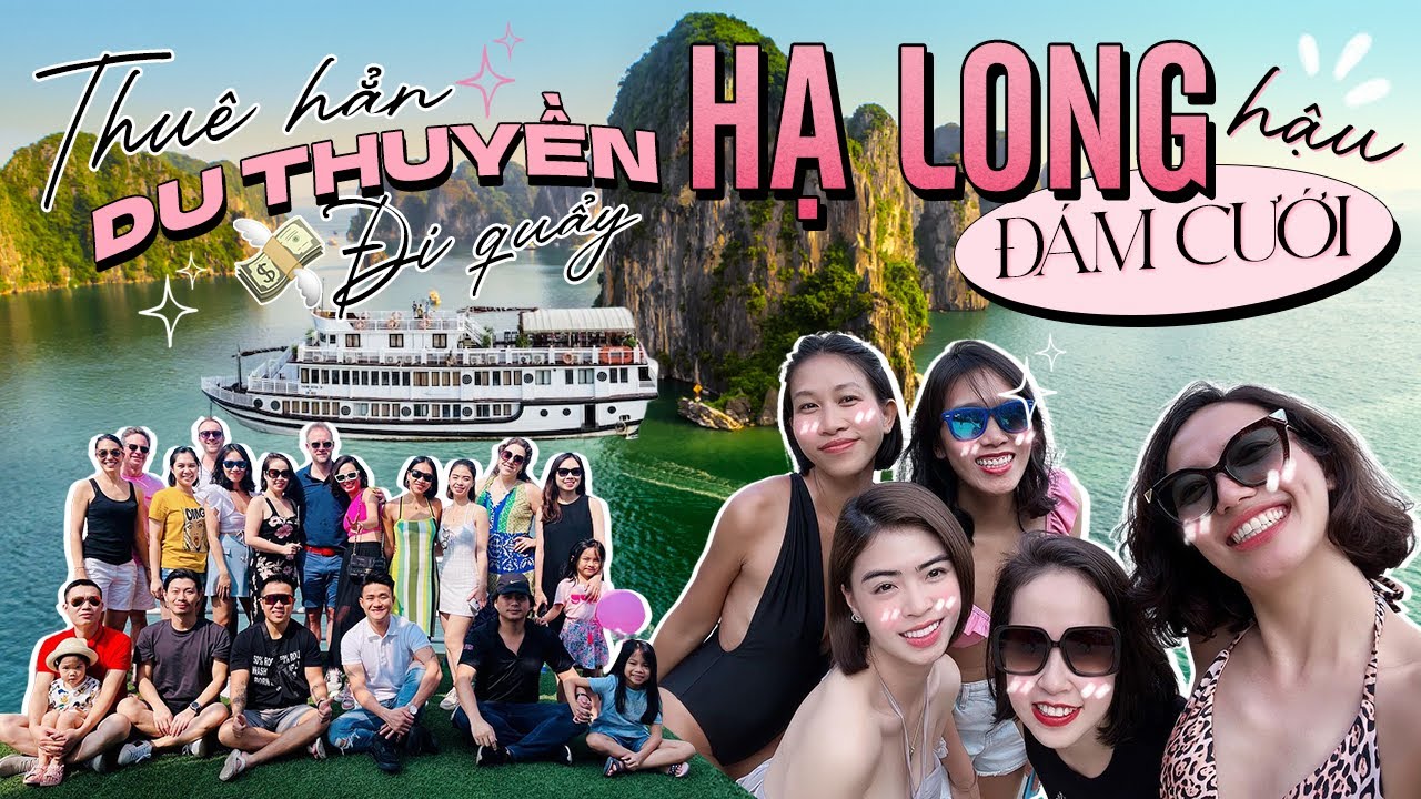 Đi quẩy hậu đám cưới trên du thuyền Hạ Long | Wedding After Party | Phuong Thythu
