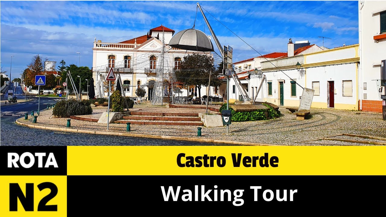 Castro Verde - Walking Tour