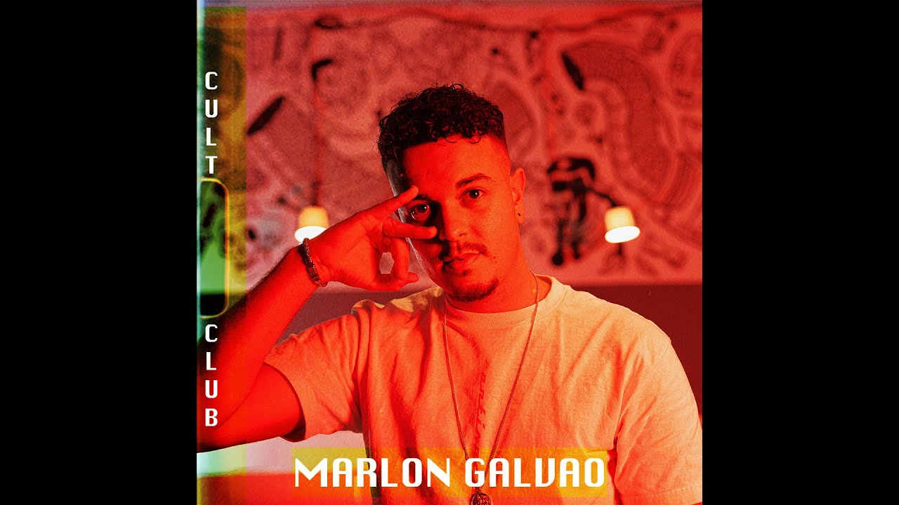 CULT CLUB - EP1 -  DJ MARLON GALVAO