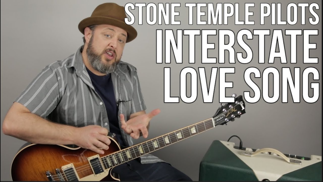 Урок игры на гитаре + руководство по исполнению песни Interstate Love Song от Stone Temple Pilots