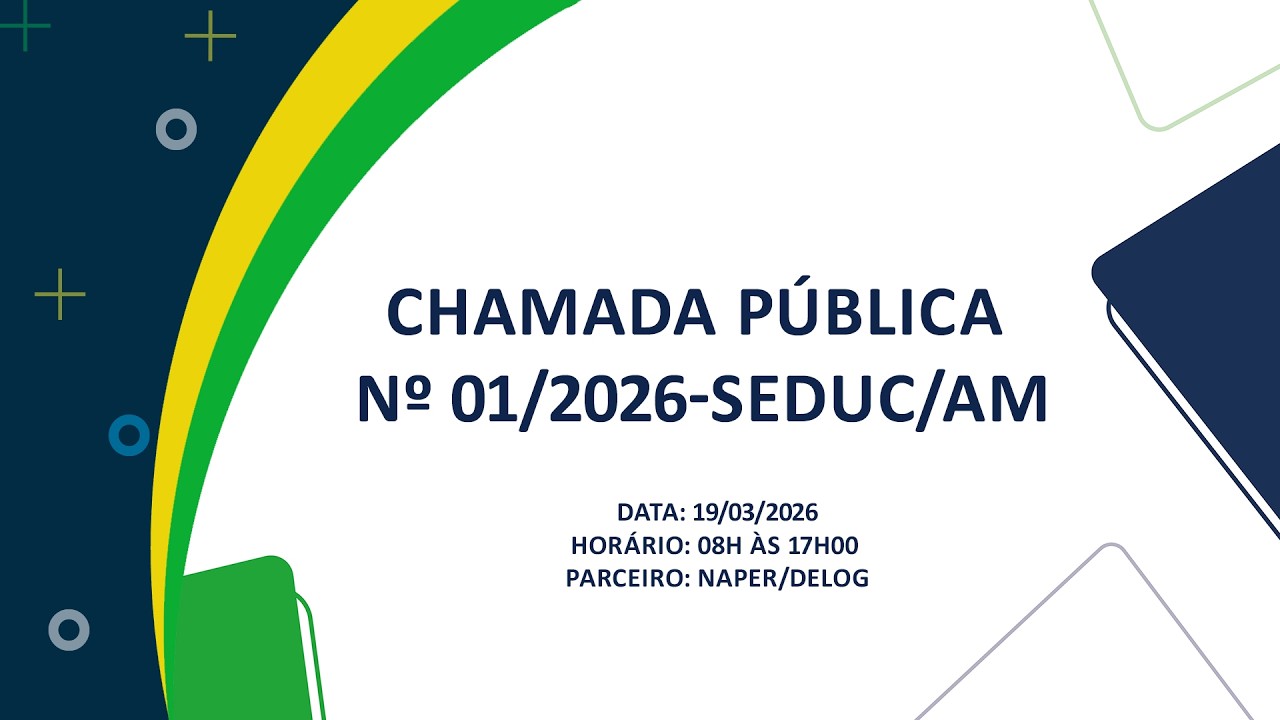 CHAMADA P&Uacute;BLICA No 01/2026-SEDUC/AM